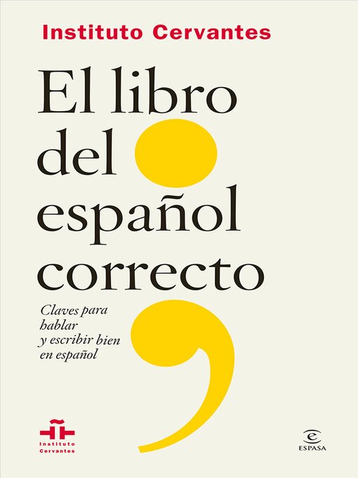 Title details for El libro del español correcto by Instituto Cervantes - Available
